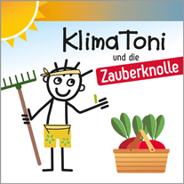 Deckblatt vom Buch Klima Toni und die Zauberknolle.